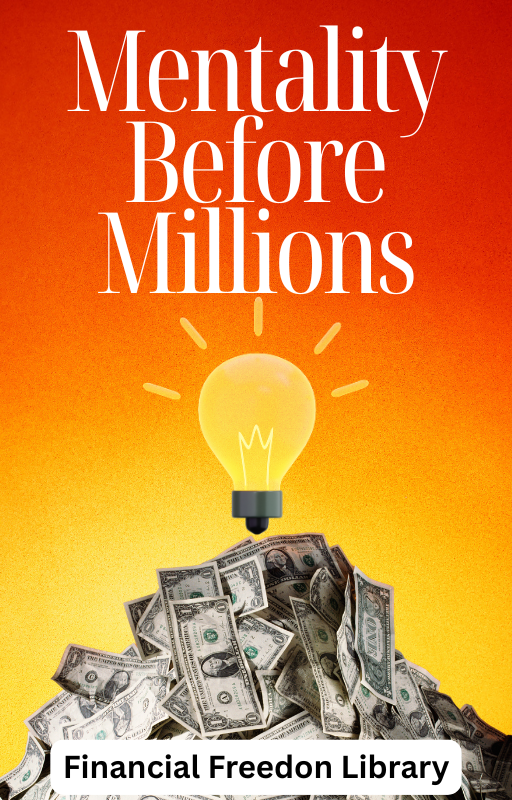 Mentality Before Millions- .e-book